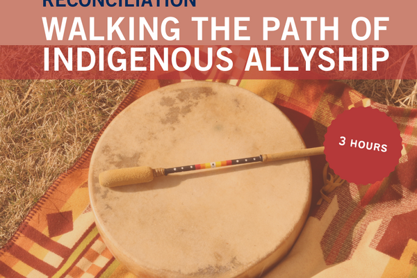 Walking The Path of Indigenous Allyship